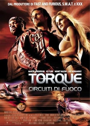 Torque - Circuiti di fuoco - Torque (2004)