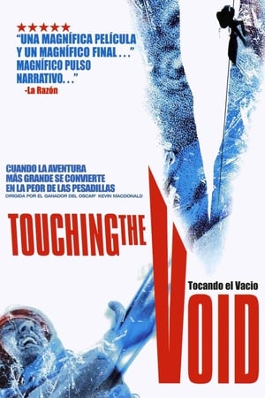 Touching the Void (Tocando el vacío) - Touching the Void (2003)