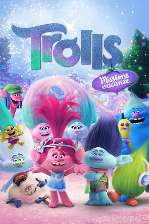 Trolls - Missione vacanze - Trolls Holiday (2017)