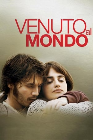 Venuto al mondo (2012)