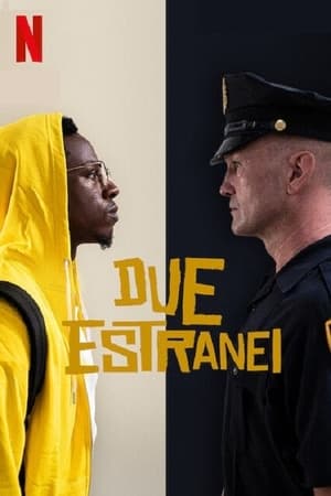 Due estranei - Two Distant Strangers (2020)