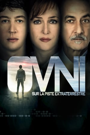 OVNI : Sur La Piste Extraterrestre - UFO (2018)