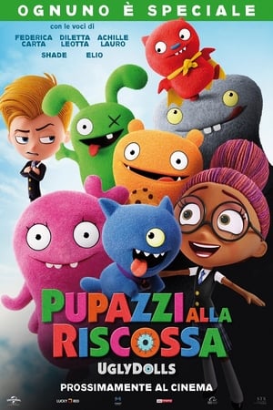 Pupazzi alla riscossa - UglyDolls - UglyDolls (2019)