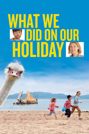 Vacanța cu surprize - What We Did on Our Holiday (2014)