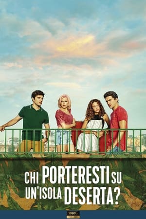 Chi porteresti su un'isola deserta? - Who Would You Take to a Deserted Island? (2019)