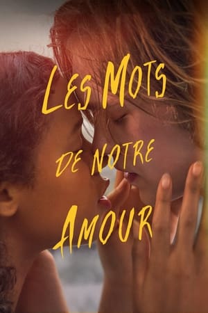 Les mots de notre amour - Words on Bathroom Walls (2020)