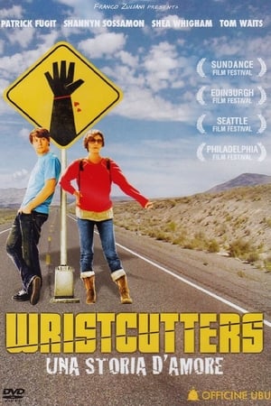 Wristcutters - Una storia d'amore - Wristcutters: A Love Story (2007)