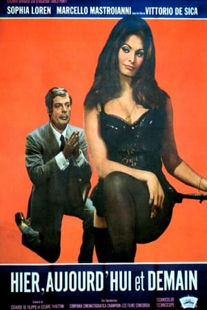 Hier, aujourd'hui et demain - Yesterday, Today and Tomorrow (1963)