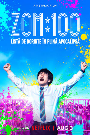 Zom 100: Listă de dorințe în plină apocalipsă - Zom 100: Bucket List of the Dead (2023)