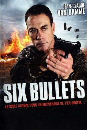 Le bourreau - 6 Bullets (2012)