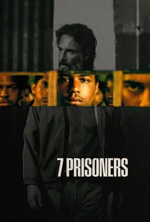 7 Prisonniers - 7 Prisoners (2021)