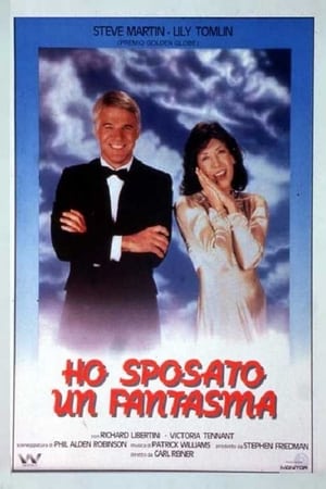 Ho sposato un fantasma - All of Me (1984)