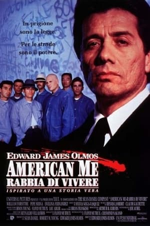 American Me - Rabbia di vivere - American Me (1992)