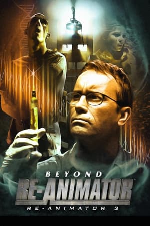 Beyond Re-Animator (2003)