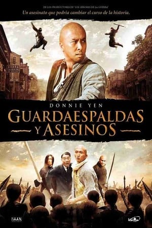 Guardaespaldas y Asesinos - Bodyguards and Assassins (2009)