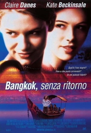 Bangkok, senza ritorno - Brokedown Palace (1999)