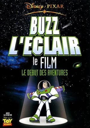 Buzz l'Éclair, le film - Le début des aventures - Buzz Lightyear of Star Command: The Adventure Begins (2000)