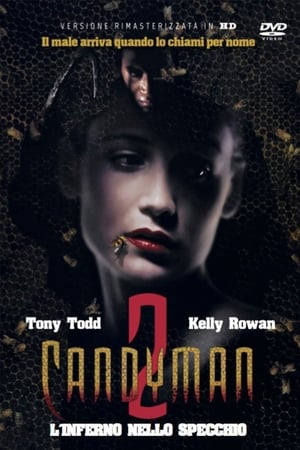 Candyman 2 - L'inferno nello specchio - Candyman: Farewell to the Flesh (1995)