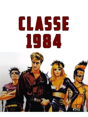 Classe 1984 - Class of 1984 (1982)