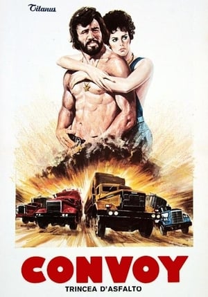Convoy - Trincea d'asfalto - Convoy (1978)