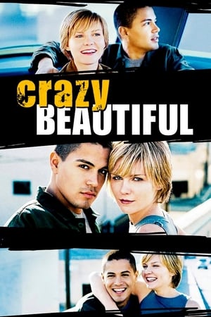 Nebuni și frumoși - Crazy/Beautiful (2001)