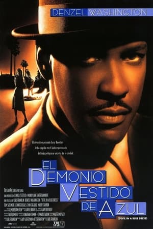El demonio vestido de azul - Devil in a Blue Dress (1995)