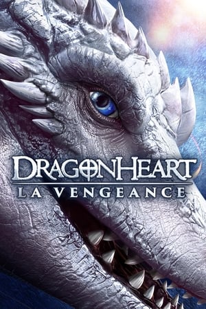 Coeur de dragon 5 : La vengeance - Dragonheart: Vengeance (2020)