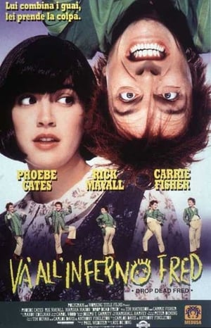 Va' all'inferno Fred - Drop Dead Fred (1991)