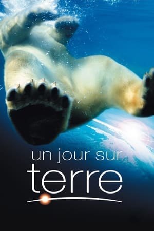 Un jour sur Terre - Earth (2007)