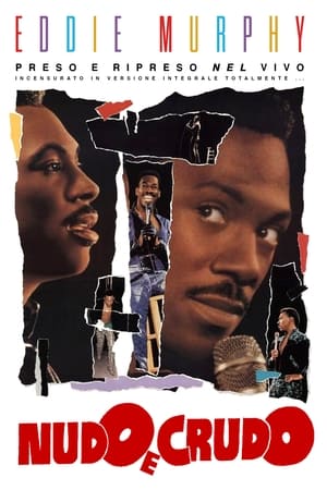 Nudo e crudo - Eddie Murphy Raw (1987)