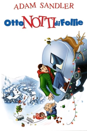 Otto notti di follie - Eight Crazy Nights (2002)