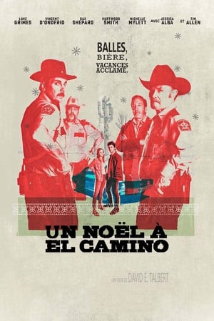 Un Noël à El Camino - El Camino Christmas (2017)