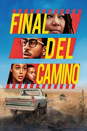 Final del camino - End of the Road (2022)