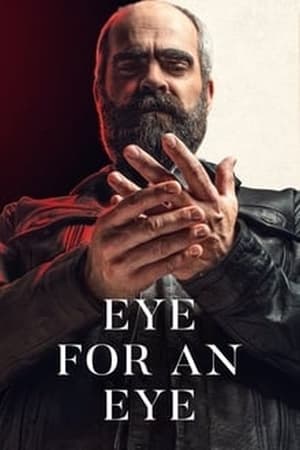 Oeil pour oeil - Eye for an Eye (2019)