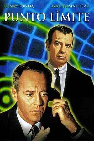Límite de seguridad - Fail Safe (1964)