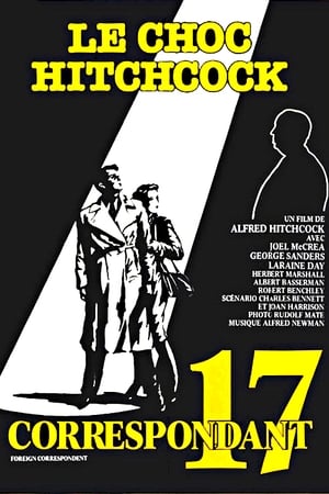 Correspondant 17 - Foreign Correspondent (1940)