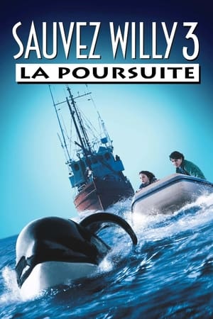 Mon ami Willy 3: Le sauvetage - Free Willy 3: The Rescue (1997)