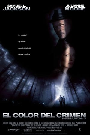 El color del crimen - Freedomland (2006)