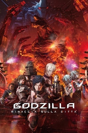 Godzilla - Minaccia sulla città - Godzilla: City on the Edge of Battle (2018)