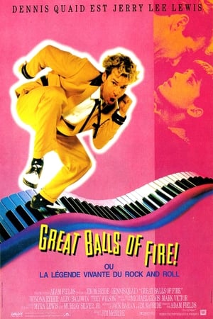 La Légende vivante du rock 'N' roll - Great Balls of Fire! (1989)