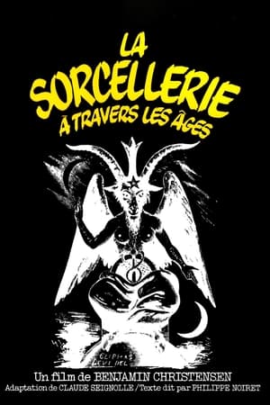 La Sorcellerie à travers les âges - Häxan (1922)