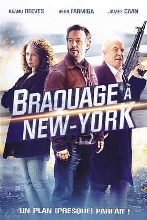 Braquage à New-York - Henry's Crime (2010)