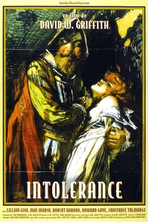Intolérance - Intolerance: Love's Struggle Throughout the Ages (1916)