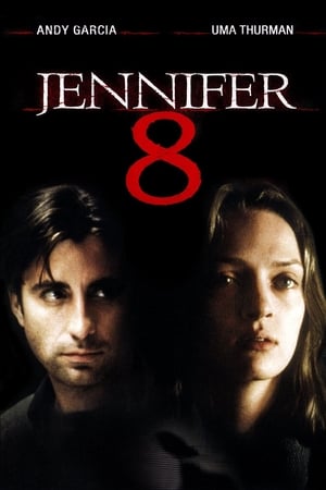 Jennifer 8 : Est la prochaine - Jennifer Eight (1992)