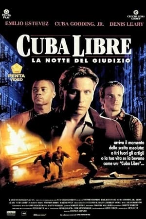 Cuba Libre - La notte del giudizio - Judgment Night (1993)