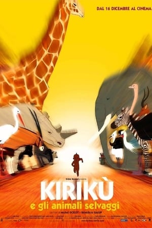 Kirikù e gli animali selvaggi - Kirikou and the Wild Beasts (2005)