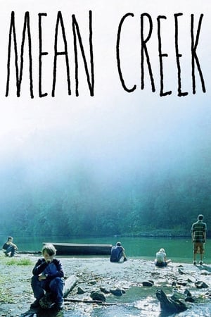 Pârâu rău - Mean Creek (2004)