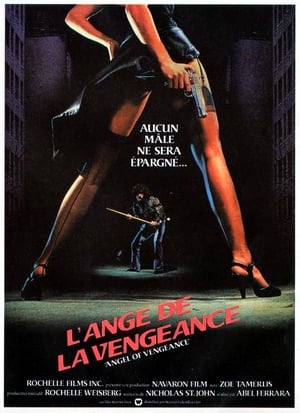 L'Ange de la vengeance - Ms .45 (1981)