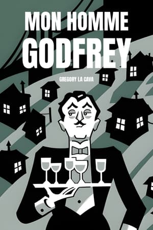 Mon homme Godfrey - My Man Godfrey (1936)