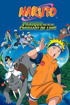 Panique sur l'île au croissant de lune - Naruto the Movie: Guardians of the Crescent Moon Kingdom (2006)